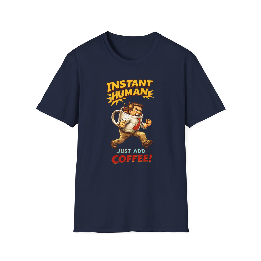 Instant Man T-Shirt
