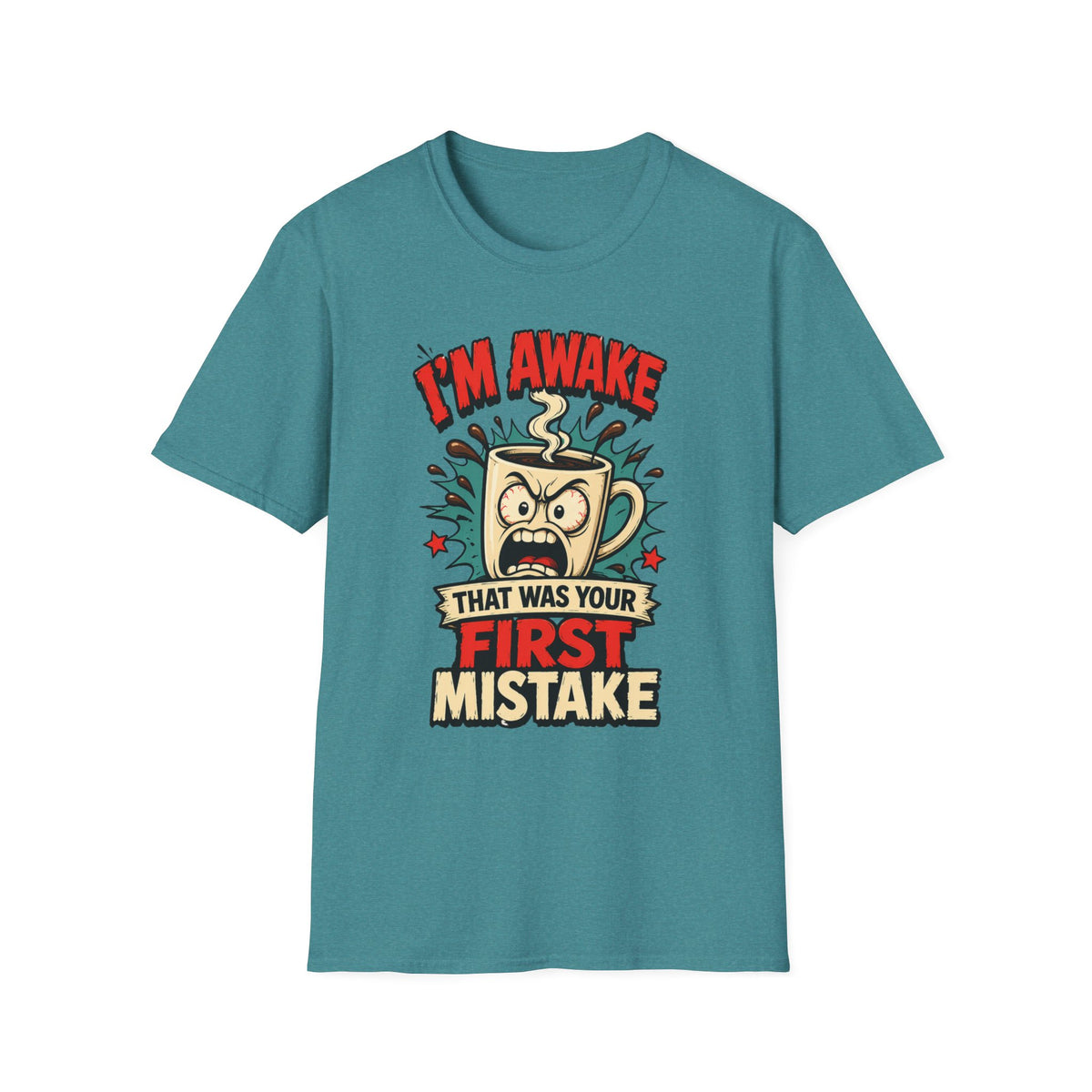 I'm Awake T-Shirt