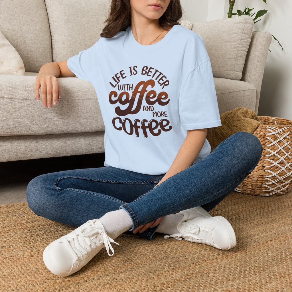 Life is Better with Coffee T-Shirt