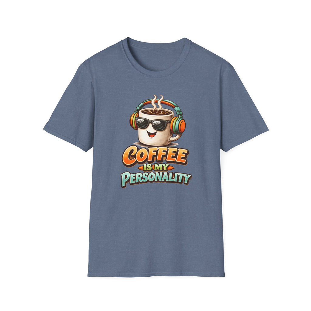 Coffee is My Personality 2 T-Shirt