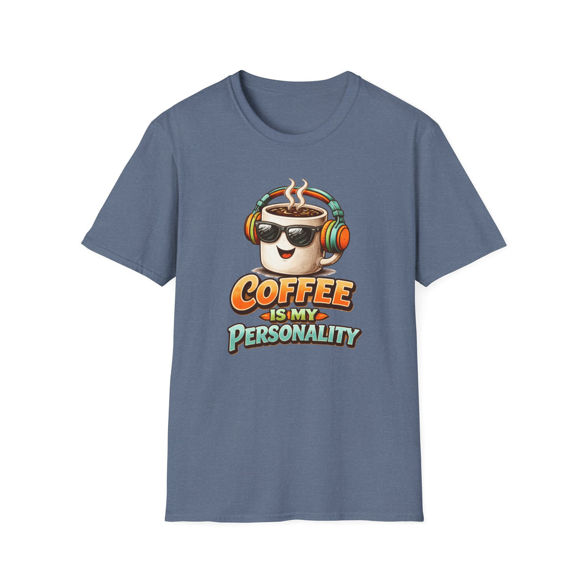 Coffee is My Personality 2 T-Shirt