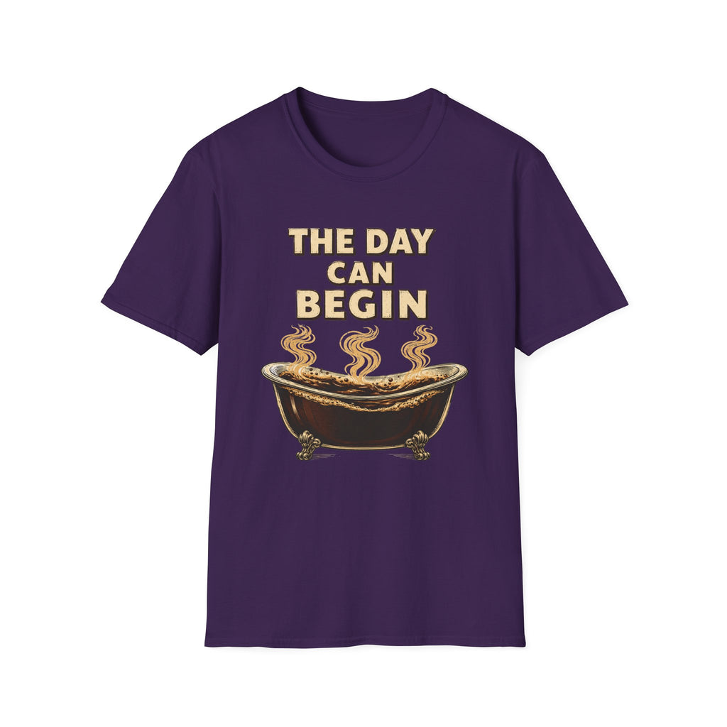 The Day Can Begin T-Shirt