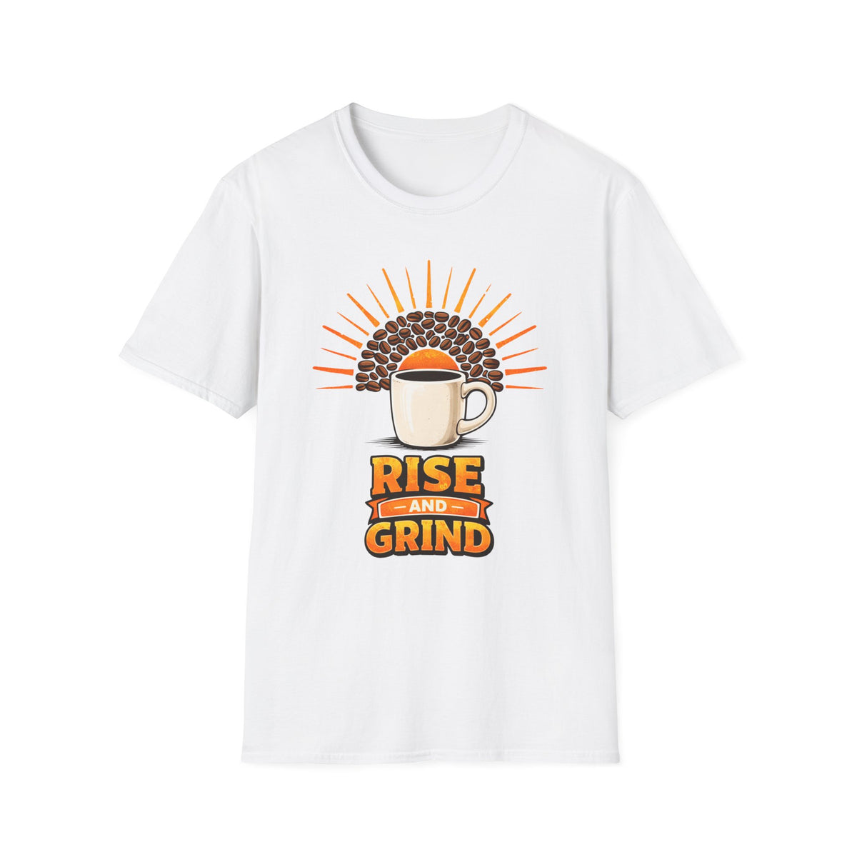 Rise and Grind T-Shirt