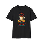 Coffee is My Love Language T-Shirt