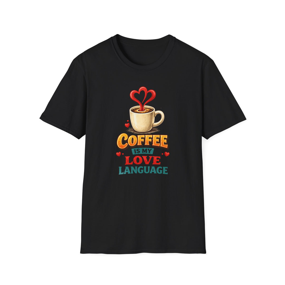 Coffee is My Love Language T-Shirt
