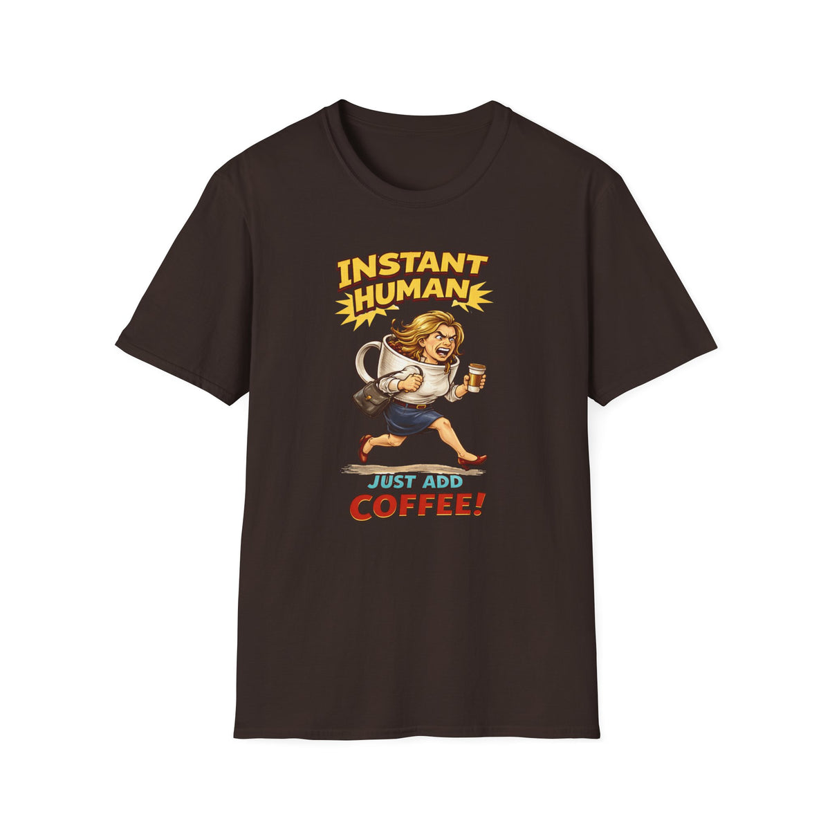 Instant Woman T-Shirt