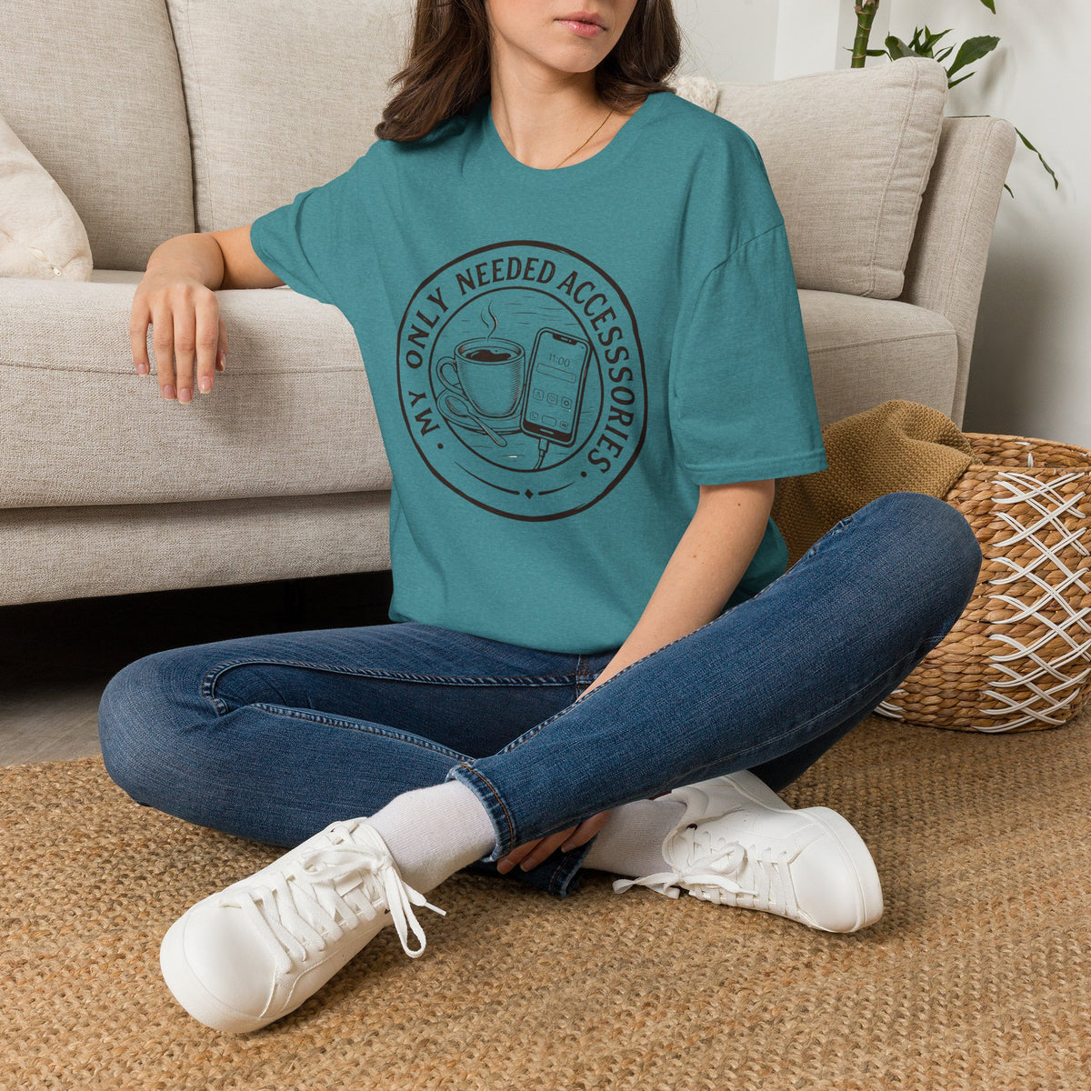 My Only Needed Accessories T-Shirt