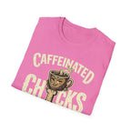 Caffeinated Chicks T-Shirt
