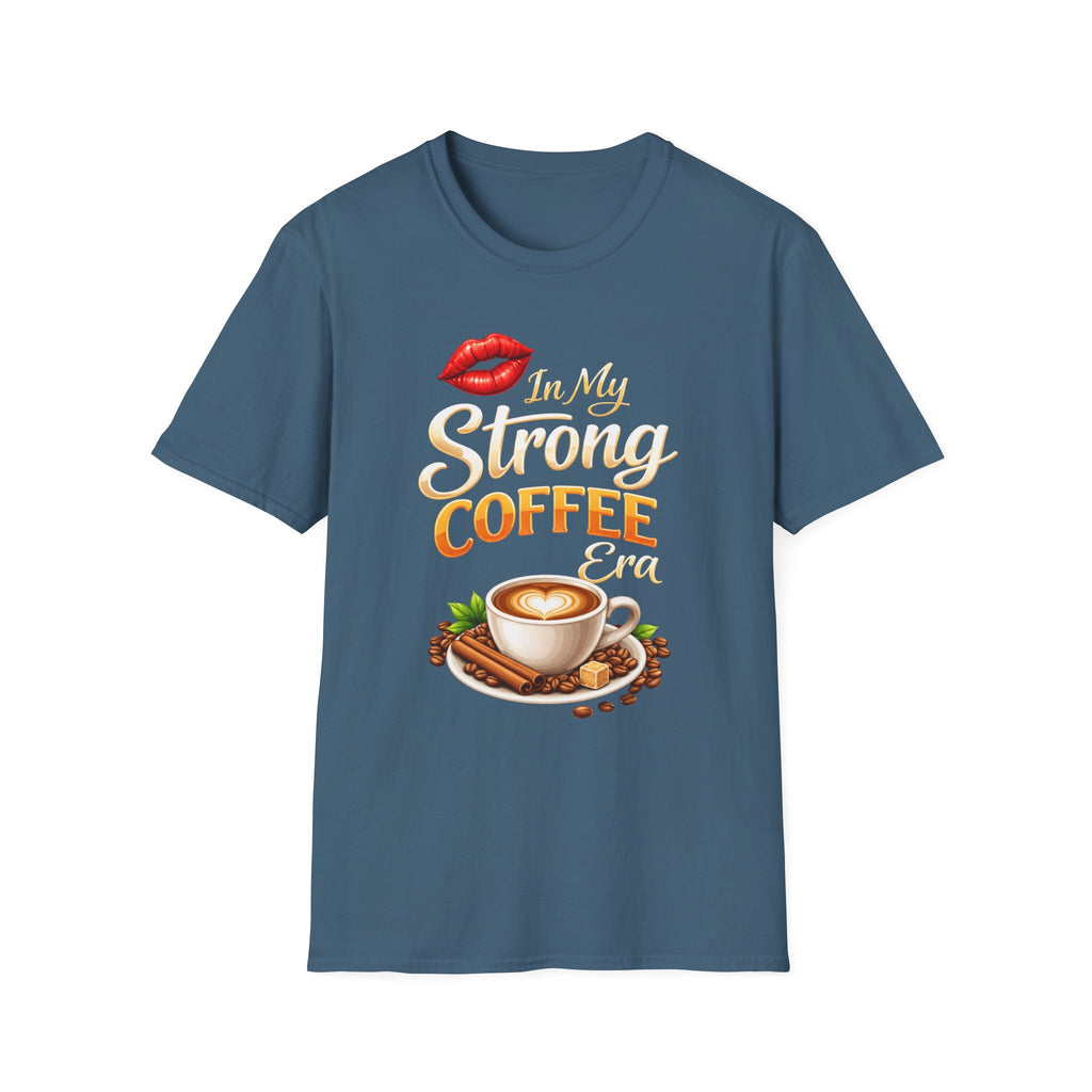 Strong Coffee Era T-Shirt