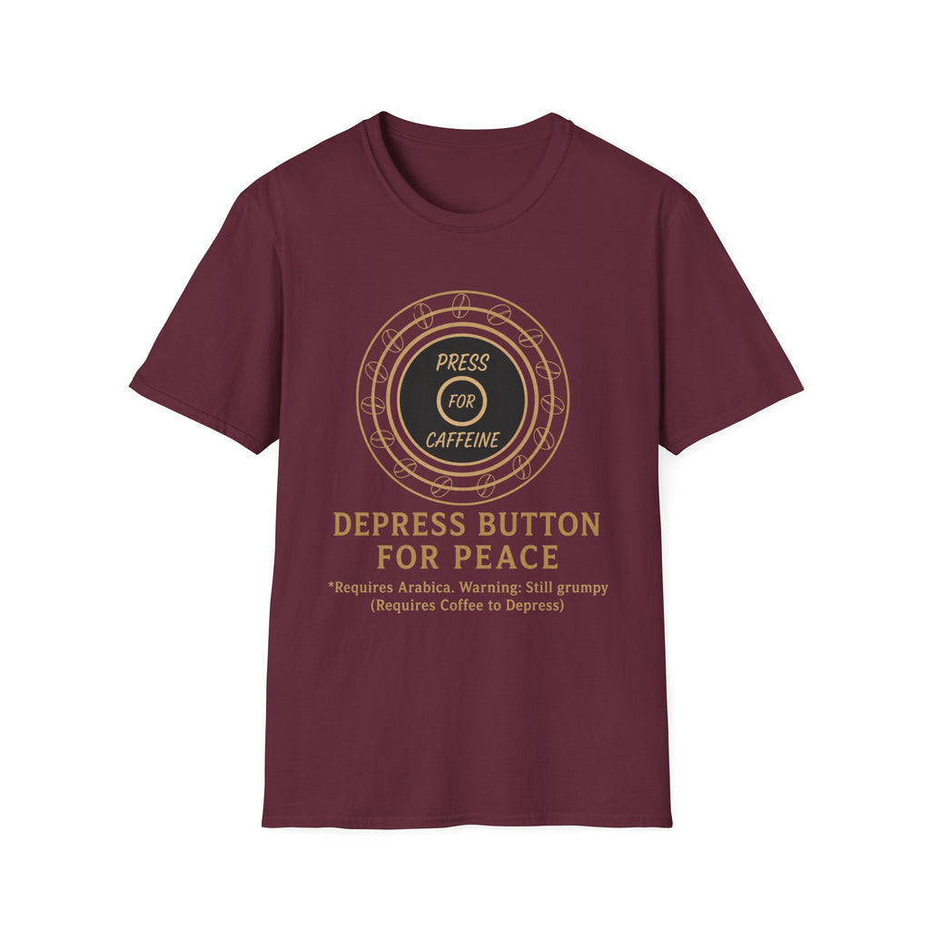 Press for Caffeine T-Shirt