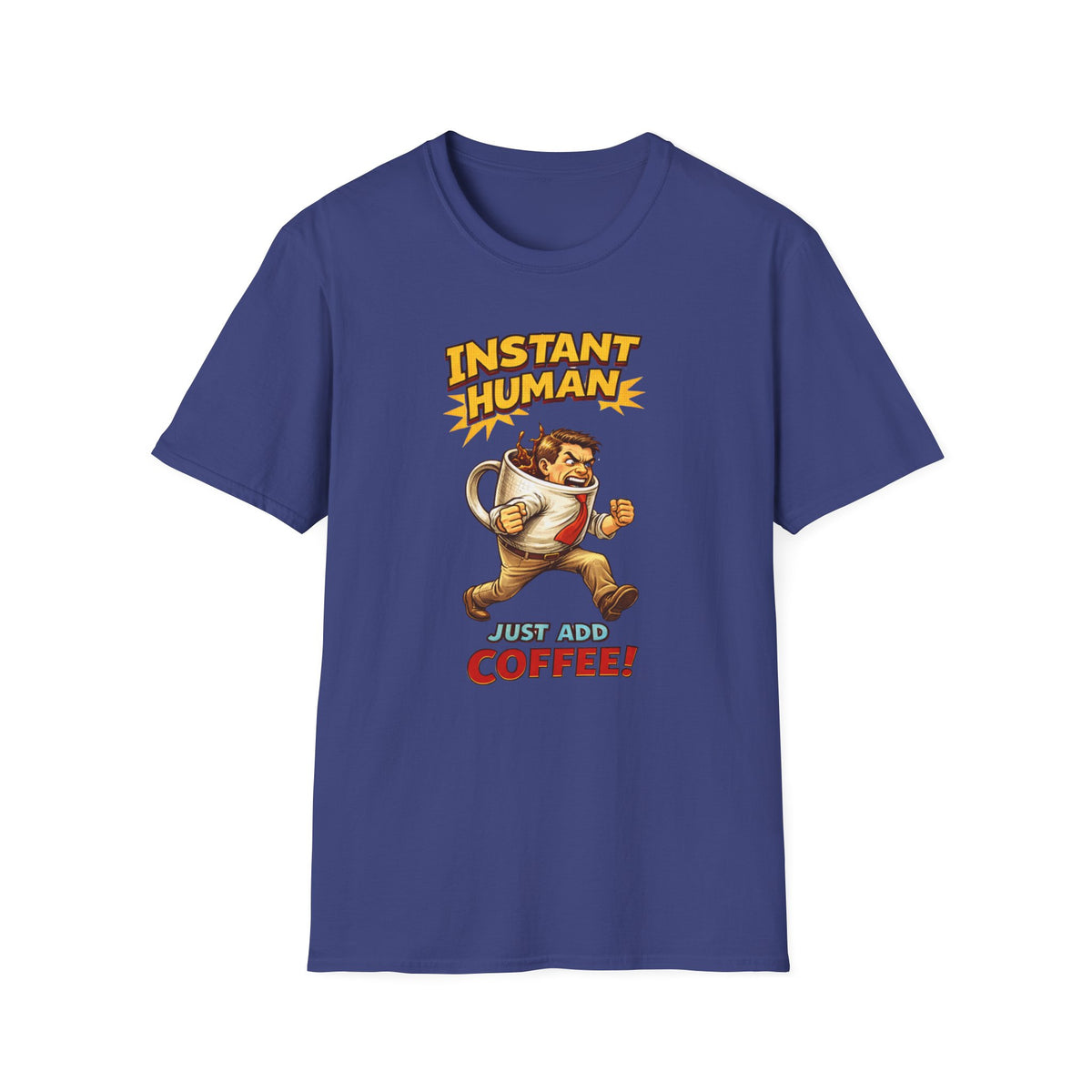Instant Man T-Shirt
