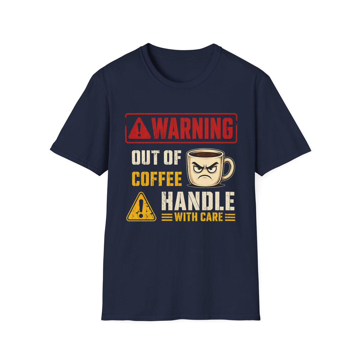 Warning Out of Coffee T-Shirt