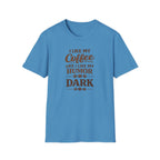 I Like My Coffee T-Shirt
