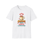 Coffee is My Love Language T-Shirt