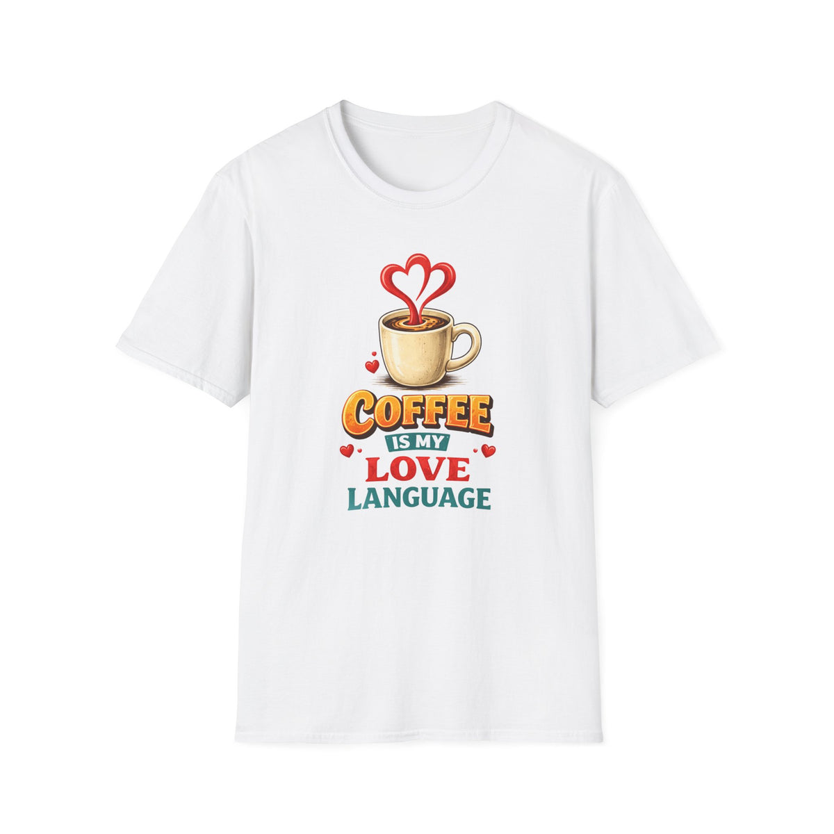 Coffee is My Love Language T-Shirt