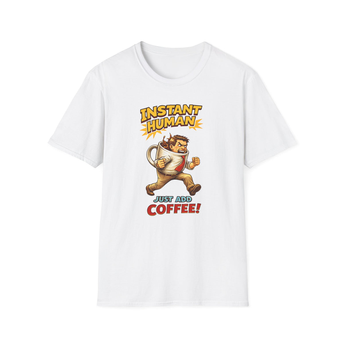 Instant Man T-Shirt
