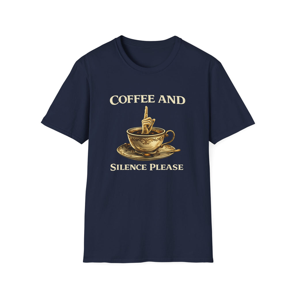 Coffee and Silence Please T-Shirt