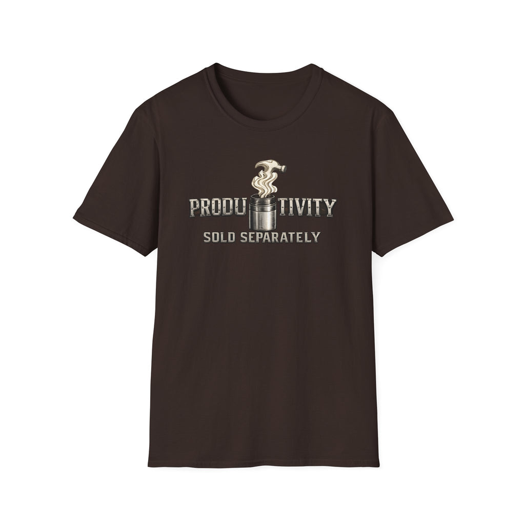 Productivity Sold Separately T-Shirt