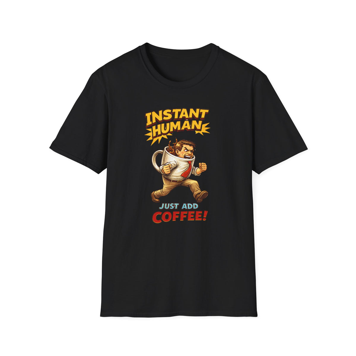 Instant Man T-Shirt