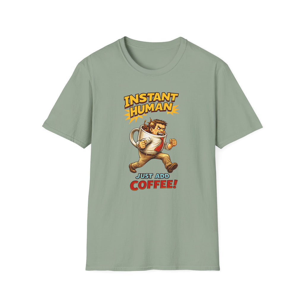 Instant Man T-Shirt