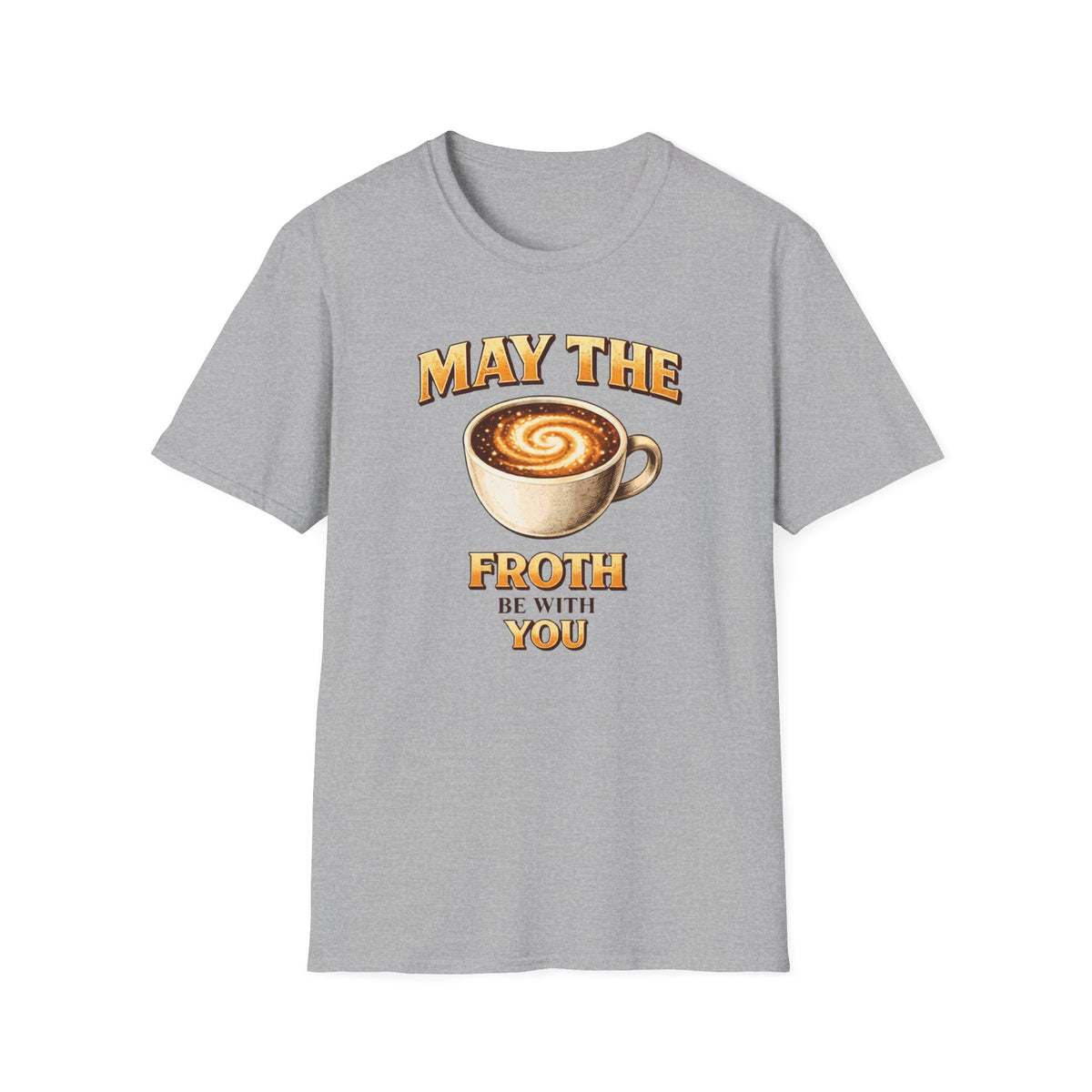 May the Froth Be With You T-Shirt