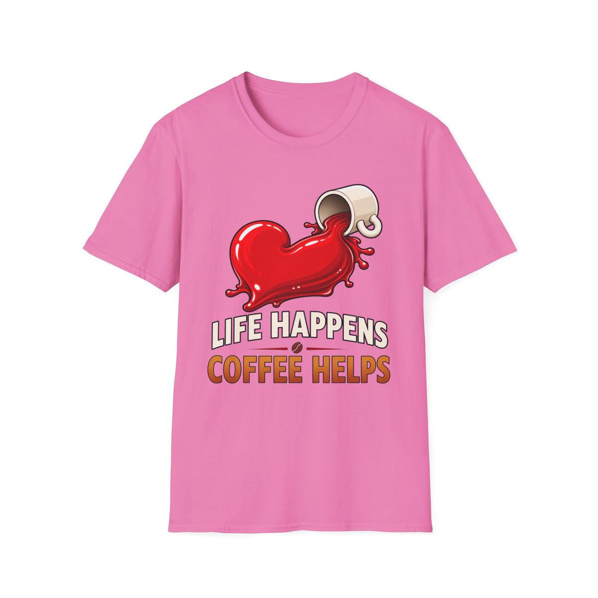 Life Happens T-Shirt