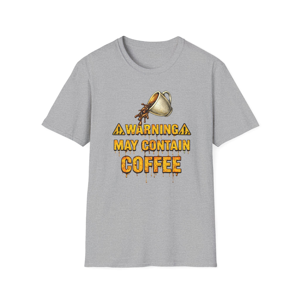 Warning May Contain Coffee T-Shirt