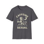 Caffeine Sexual T-Shirt