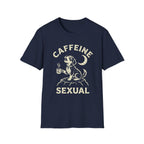 Caffeine Sexual T-Shirt