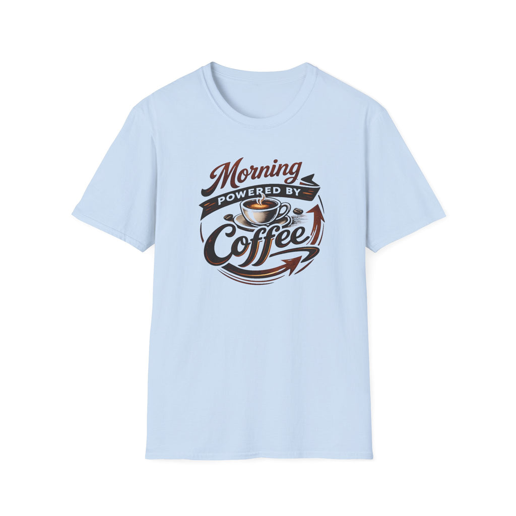 Morning Powered by Coffee T-Shirt