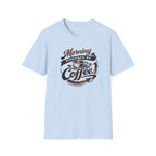 Morning Powered by Coffee T-Shirt