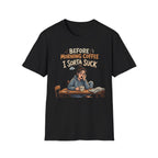 Before Morning Coffee T-Shirt