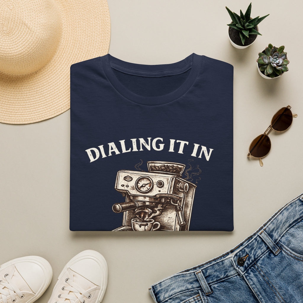 Dialing It In T-Shirt