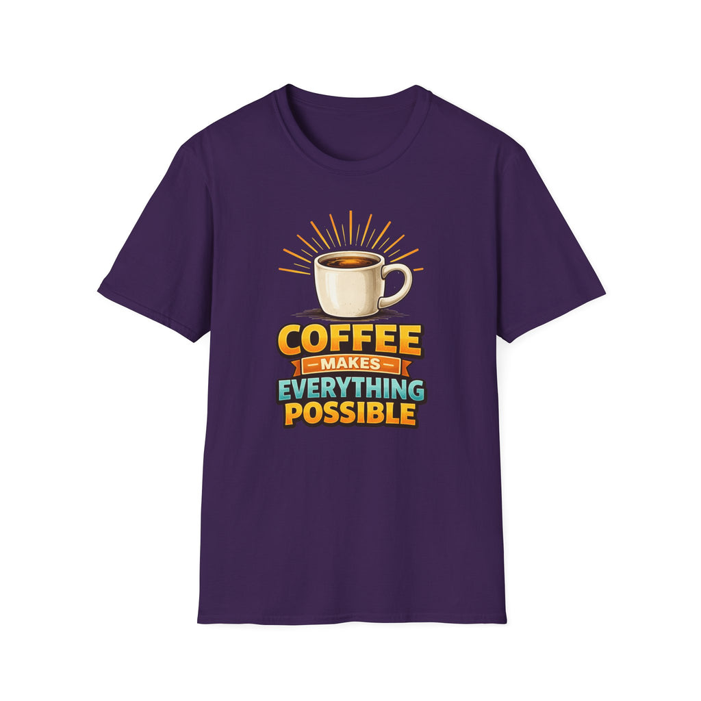Coffee Makes Everything Possible T-Shirt