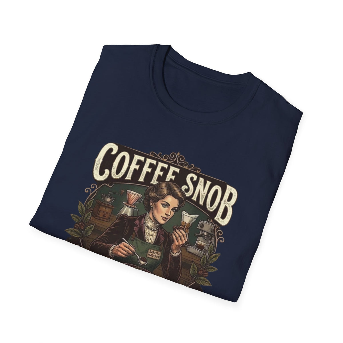 Coffee Snob Female T-Shirt