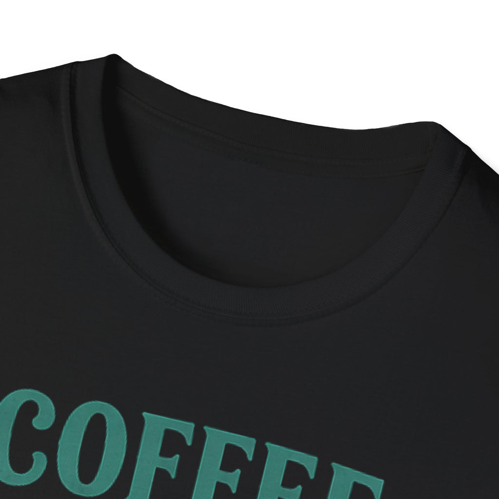 Coffee First T-Shirt