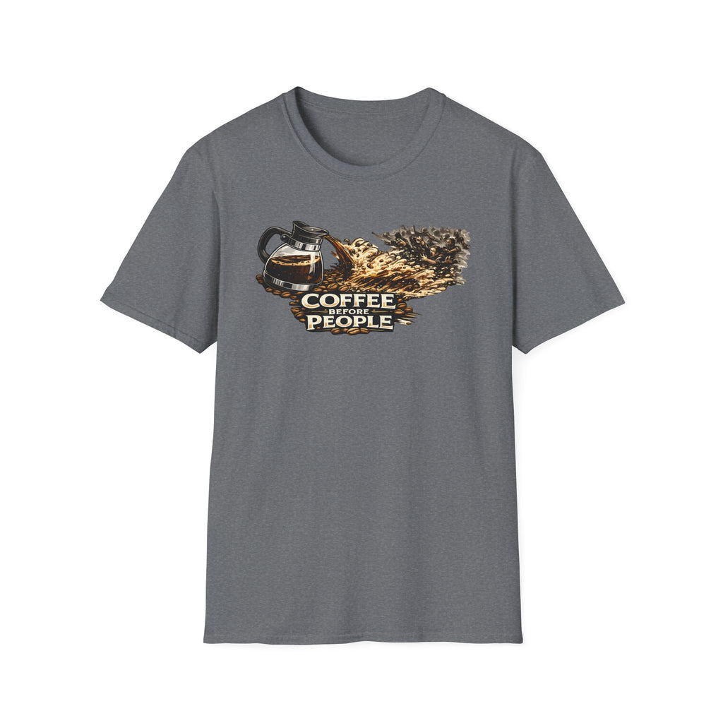 Coffee Before People T-Shirt