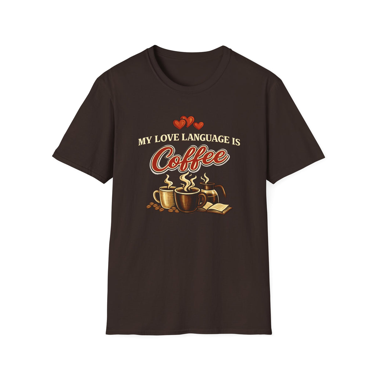 Love Language T-Shirt