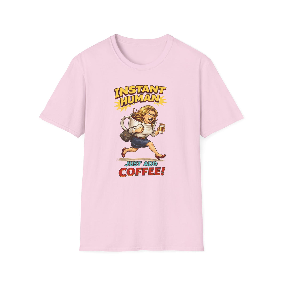 Instant Woman T-Shirt
