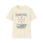 Coffee Dependency T-Shirt