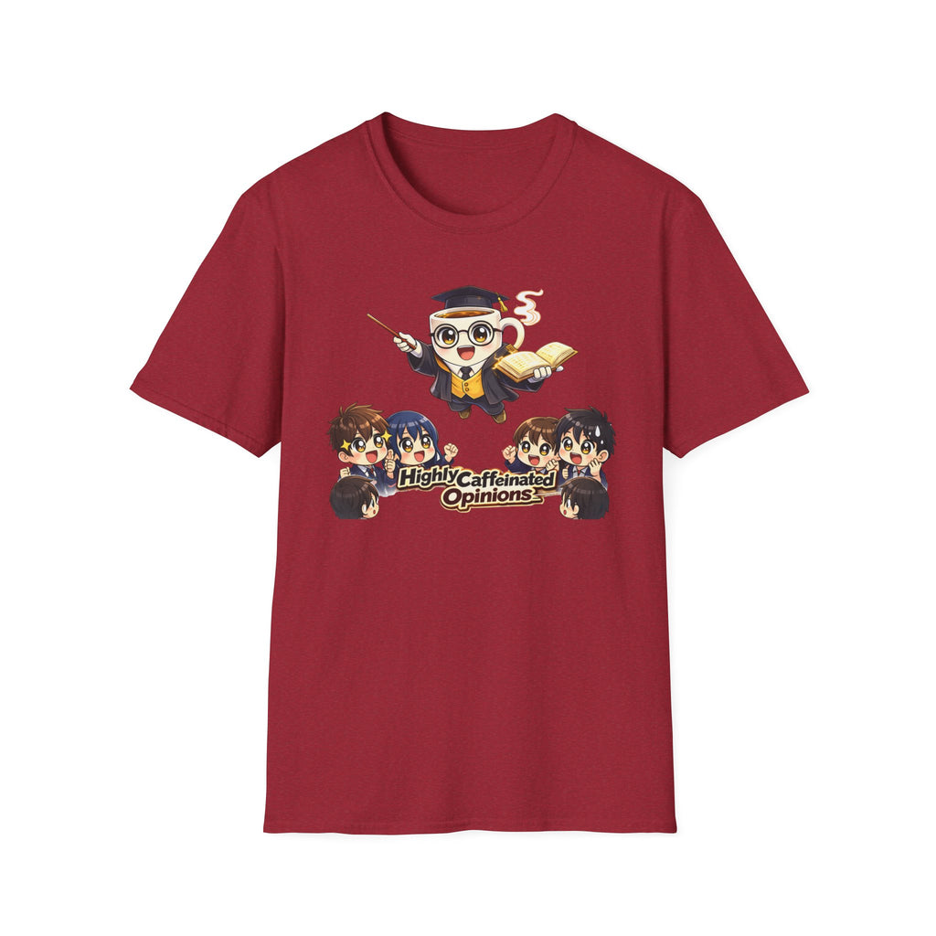 Highly Caffeinated Opinions T-Shirt