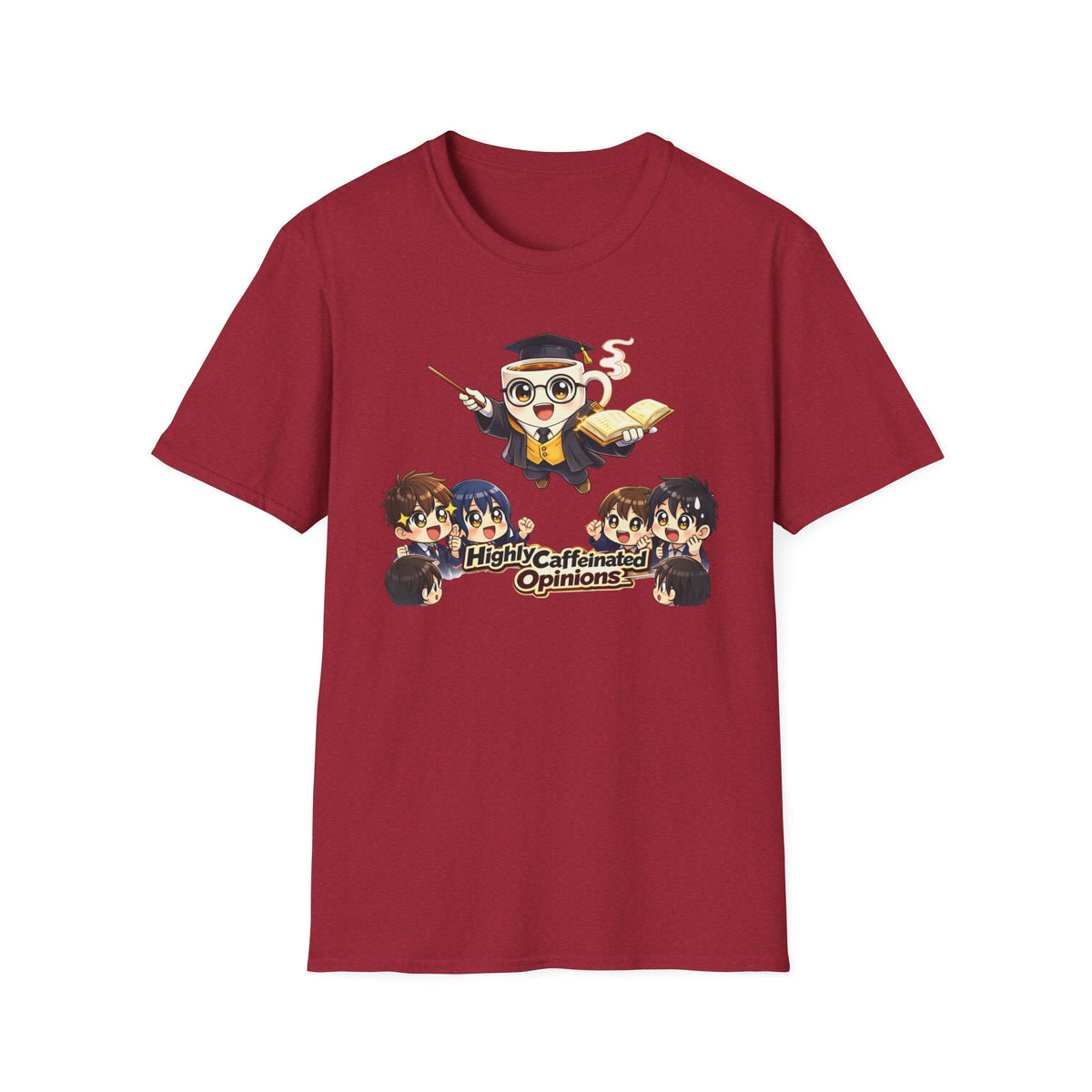 Highly Caffeinated Opinions T-Shirt