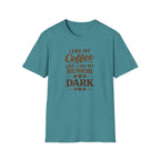 I Like My Coffee T-Shirt