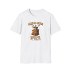 Grind Now Shine Later T-Shirt