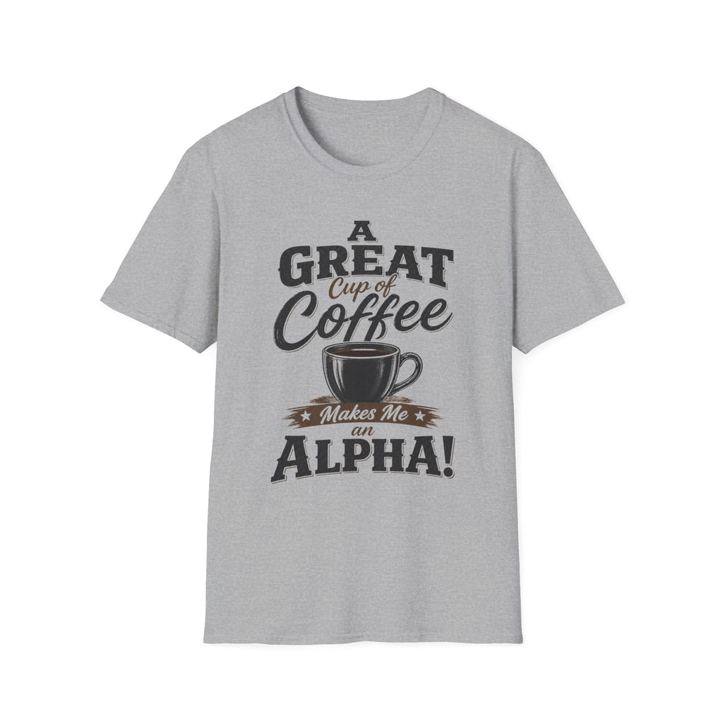 A Great Cup of Coffee T-Shirt