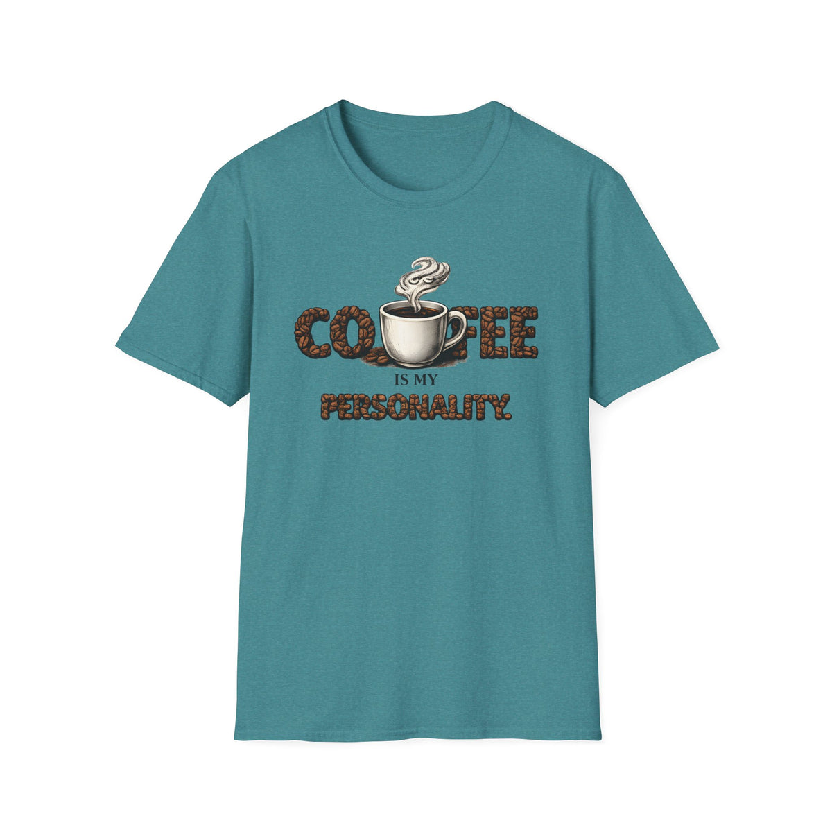 Coffee is My Personality T-Shirt