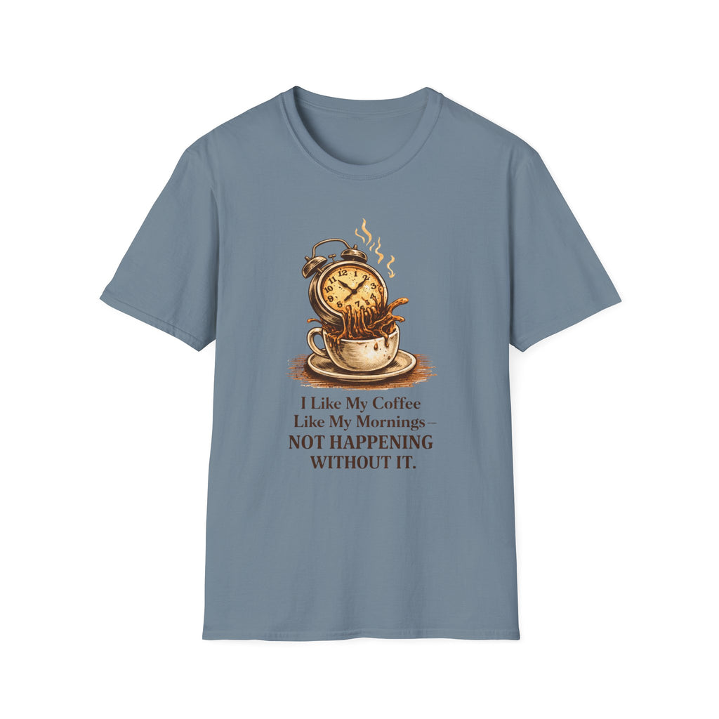 I Like My Coffee T-Shirt