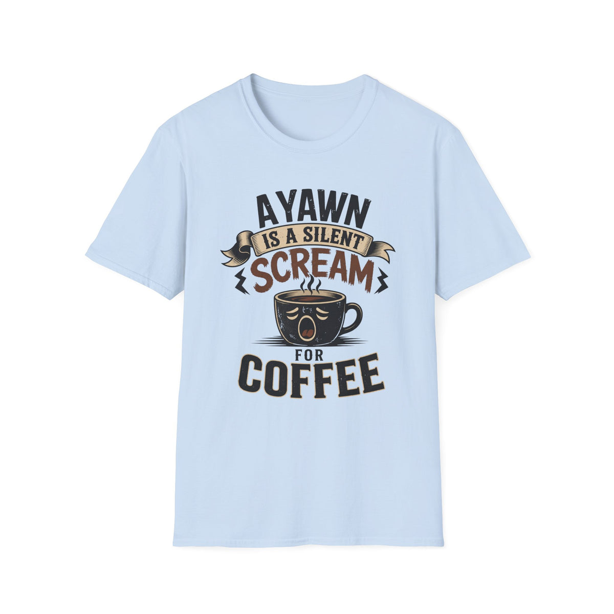 A Yawn for a Coffee Cup T-Shirt