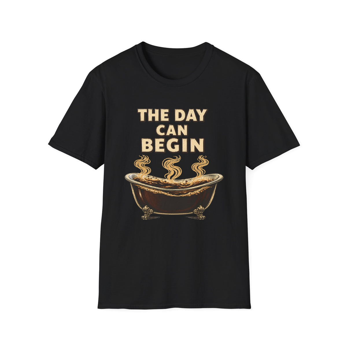 The Day Can Begin T-Shirt