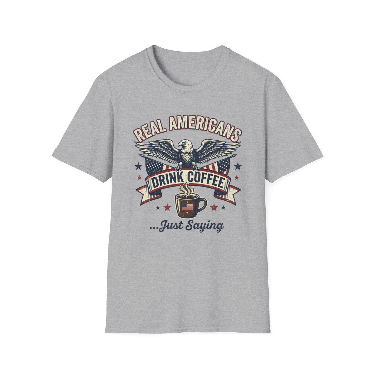 Real Americans T-Shirt